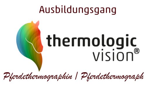 Zertifizierungskurs ThermologicVision® Pferdethermograph/in 2023